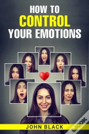 Capa do artigo How To Control Your Emotions