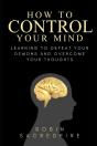 How To Control Your Mind: Learning To De - Preview