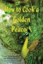 How To Cook A Golden Peacock - Preview