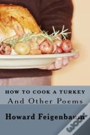 How To Cook A Turkey