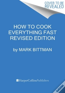 Capa do artigo How To Cook Everything Fast Revised Edition