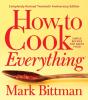 How To Cook Everythingâ€”Completely Revised Twentieth Anniversary Edition - Preview