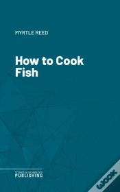 Capa do artigo How To Cook Fish