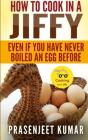 How To Cook In A Jiffy - Preview