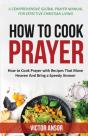 How To Cook Prayer - Preview
