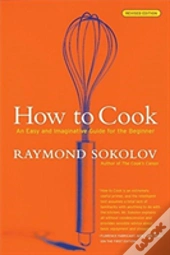 How To Cook  Revised Edition