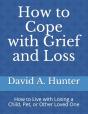 How To Cope With Grief And Loss - Preview