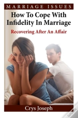 Capa do artigo How To Cope With Infidelity In Marriage