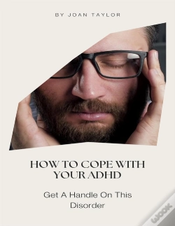 Capa do artigo How To Cope With Your Adhd