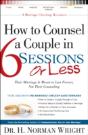 How To Counsel A Couple In 6 Sessions Or Less - Preview