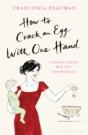 How To Crack An Egg With One Hand - Preview