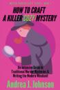 How To Craft A Killer Cozy Mystery: An I - Preview