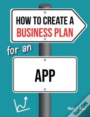 How To Create A Business Plan For An App