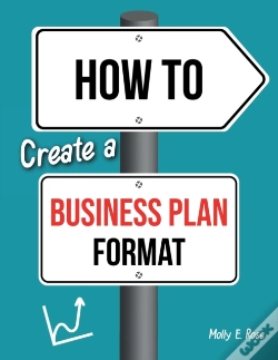 Capa do artigo How To Create A Business Plan Format