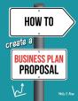 How To Create A Business Plan Proposal - Preview