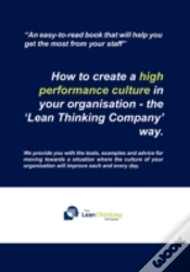 Capa do artigo How To Create A High Performance Culture In Your Organisation - The 