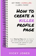 How To Create A Killer Profile Page