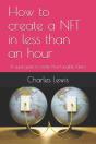 How To Create A Nft In Less Than An Hour - Preview