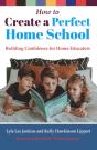 How To Create A Perfect Home School - Preview