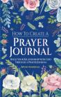 How To Create A Prayer Journal - Preview