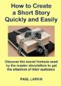 How To Create A Short Story Quickly And Easily - Preview