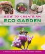 How To Create An Eco Garden - Preview