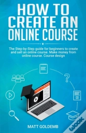 Capa do artigo How To Create An Online Course