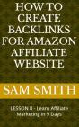 How To Create Backlinks For Amazon Affiliate Website - Preview