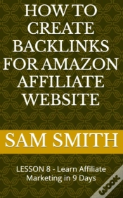 Capa do artigo How To Create Backlinks For Amazon Affiliate Website