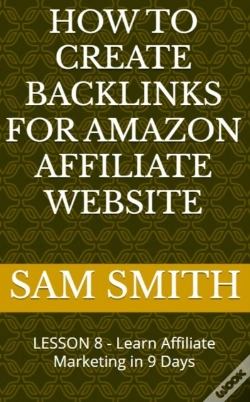 Capa do artigo How To Create Backlinks For Amazon Affiliate Website