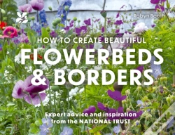 Capa do artigo How To Create Beautiful Flowerbeds And Borders