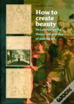 How To Create Beauty