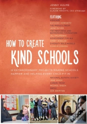 Capa do artigo How To Create Kind Schools
