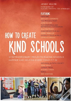 Capa do artigo How To Create Kind Schools