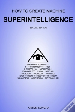 Capa do artigo How To Create Machine Superintelligence