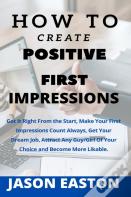 How To Create Positive First Impressions