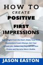 How To Create Positive First Impressions - Preview