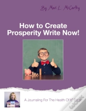 Capa do artigo How To Create Prosperity Write Now