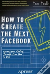 Capa do artigo How To Create The Next Facebook