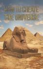 How To Create The Universe - Preview