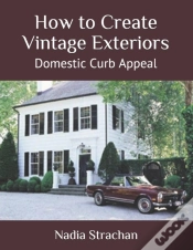 Capa do artigo How To Create Vintage Exteriors
