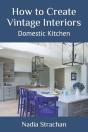How To Create Vintage Interiors - Preview