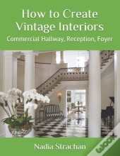 How To Create Vintage Interiors