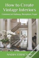 How To Create Vintage Interiors