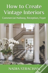 How To Create Vintage Interiors