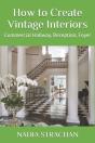 How To Create Vintage Interiors - Preview