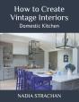 How To Create Vintage Interiors - Preview