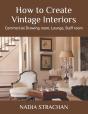How To Create Vintage Interiors - Preview