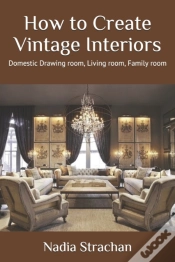 Capa do artigo How To Create Vintage Interiors