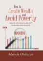How To Create Wealth And Avoid Poverty - Preview